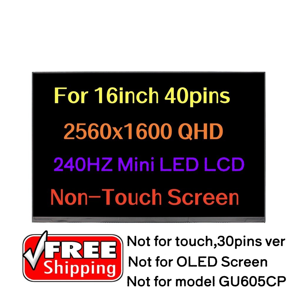 LCD 16.0″ WQXGA 240HZ Non-Touch Screen for Asus TUF Gaming A16 FA617XS FA617XT