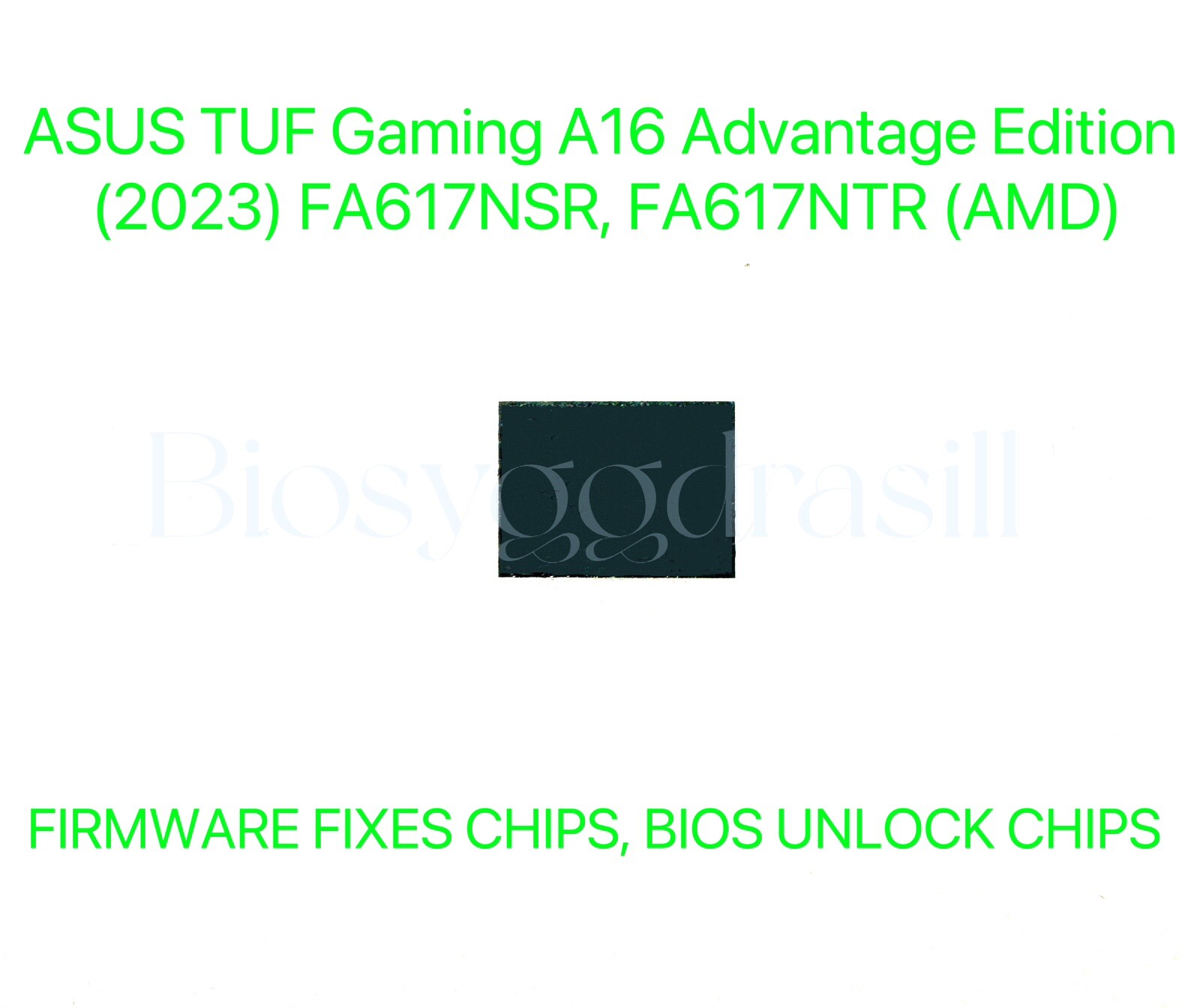 ASUS TUF Gaming A16 Advantage Edition (2023) FA617NSR, FA617NTR, NO PW BIOS CHIP