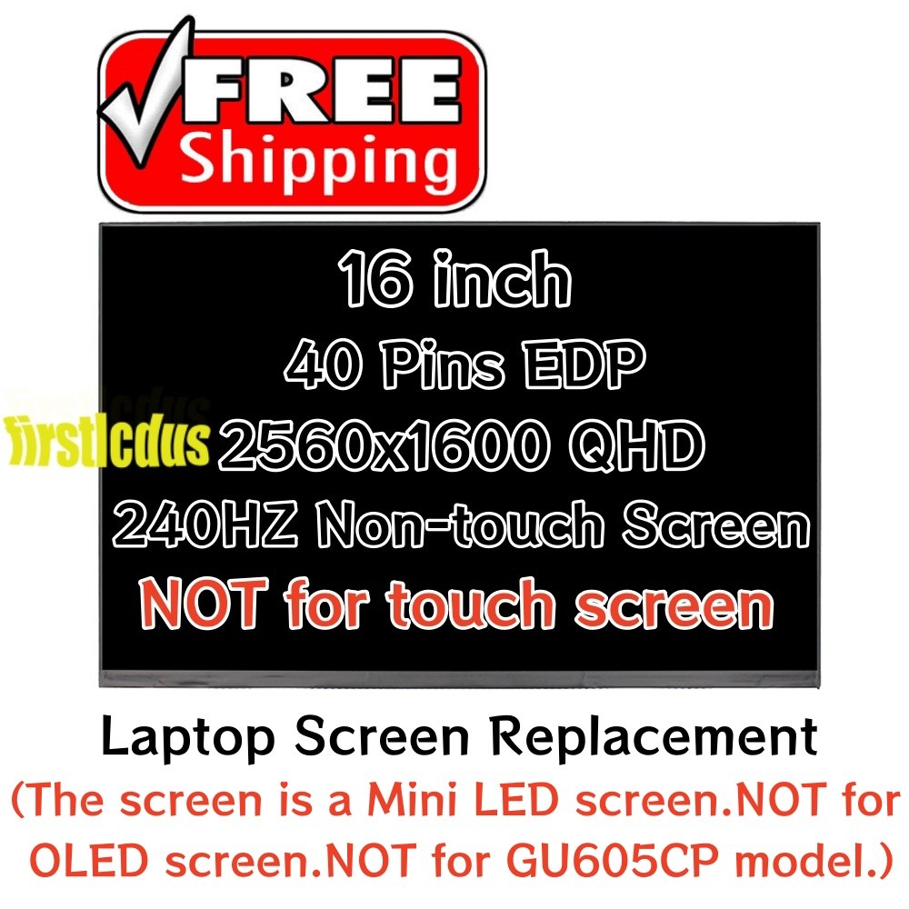 240hz 2.5K 16.0″ WQXGA LAPTOP LCD Screen Asus TUF Gaming A16 FA617XS FA617XT QHD
